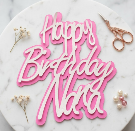 Happy Birthday Nana Cake Topper
